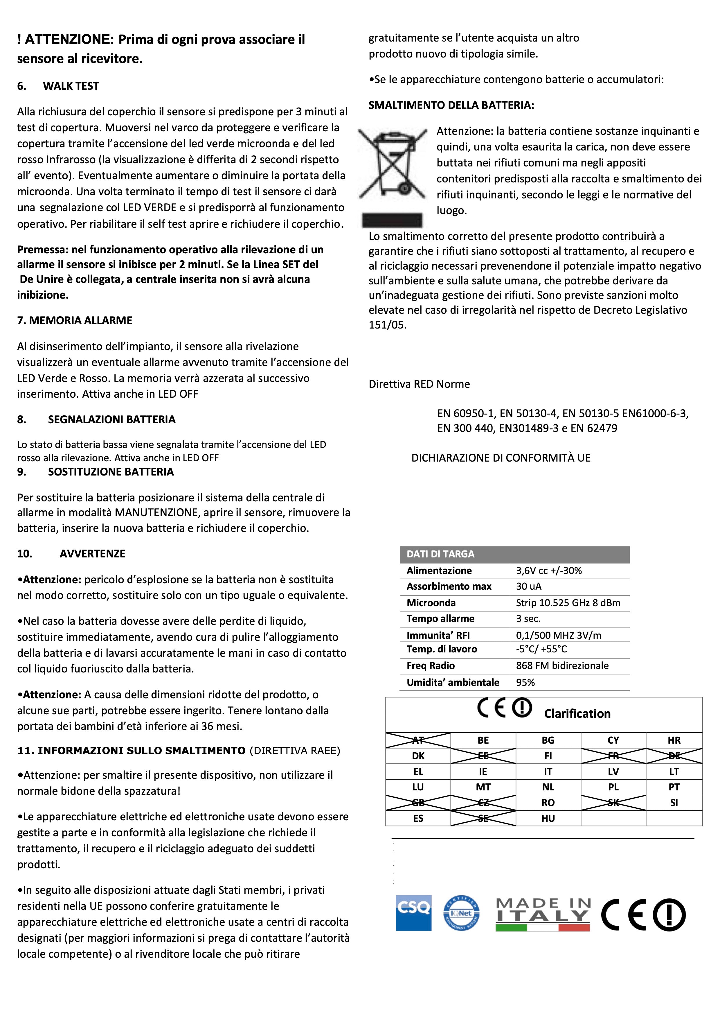 Sensore a barriera tendina ultra compatto a tenda per protezione varchi interno/esterno senza fili MW